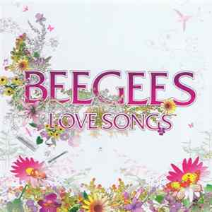 Bee Gees - Love Songs flac