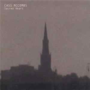 Cass McCombs - Sacred Heart flac