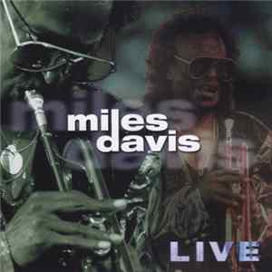 Miles Davis - Live flac