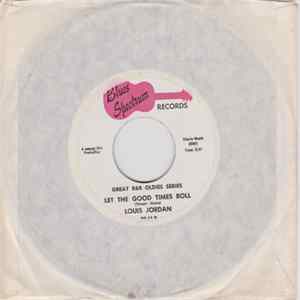 Louis Jordan - Choo-Choo-Ch'-Boogie/Let The Good Times Roll flac