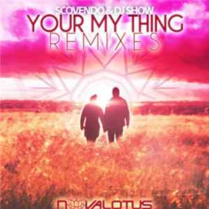 Scovendo & DJ Show - You're My Thing (Shikimo Remix) flac