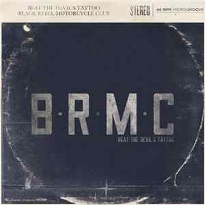 Black Rebel Motorcycle Club - Beat The Devil's Tattoo flac