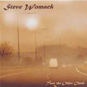 Steve Womack - Turn The Other Cheek flac