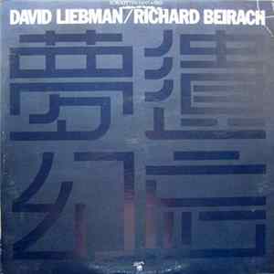 David Liebman / Richard Beirach - Forgotten Fantasies flac