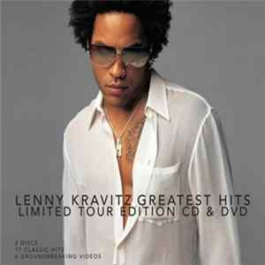 Lenny Kravitz - Greatest Hits (Limited Tour Edition) flac