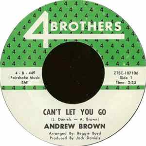 Andrew Brown - Can't Let You Go / For Liz flac
