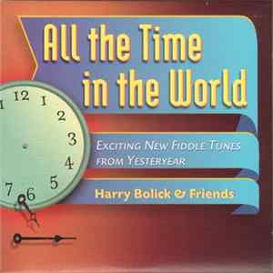 Harry Bolick & Friends - All The Time In The World flac