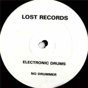 No Drummer / Telex - Electronic Drums / Raised By Snakes flac