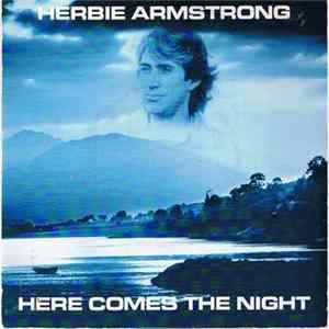 Herbie Armstrong - Here Comes The Night flac