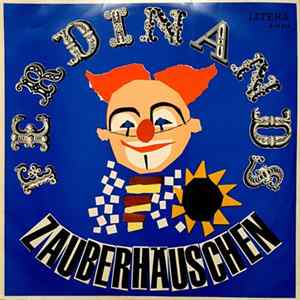 Andreas Bauer Nach Einer Idee Von Jiri Cirkl Und Jindrich Polak - Ferdinands Zauberhäuschen flac