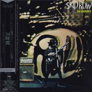 Skid Row - 34 Hours flac