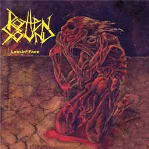 Rotten Sound - Loosin' Face flac