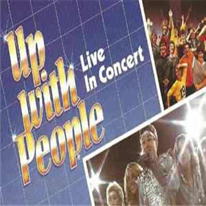 Up With People - Live In Concert flac