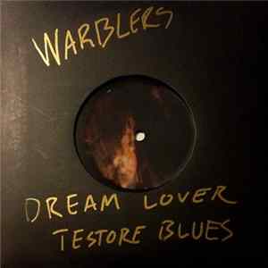 Warblers - Dream Lover / Testor Blues flac