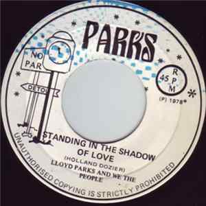 Lloyd Parks / We The People Band - Standing In The Shadow Of Love / Shadow Inst. flac
