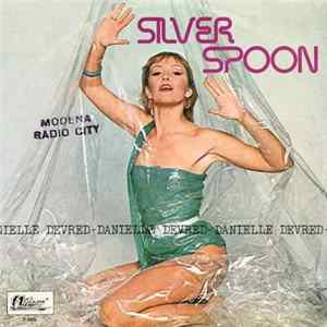Danielle Devred - Silver Spoon flac
