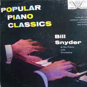 Bill Snyder At The Piano With Orchestra - Popular Piano Classics flac