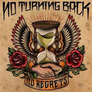 No Turning Back - No Regrets flac