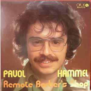 Pavol Hammel - Remote Barber's Shop flac