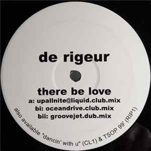 De Rigeur - There Be Love flac