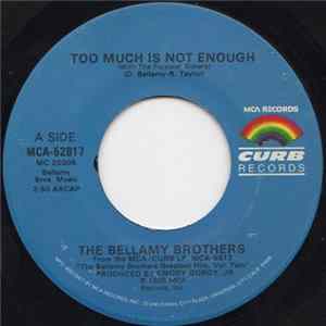 The Bellamy Brothers - Too Much Is Not Enough flac