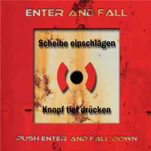 Enter And Fall - Push Enter And Fall Down flac