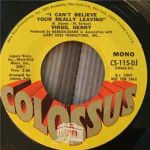 Virgil Henry - I Can't Believe Your Really Leaving flac