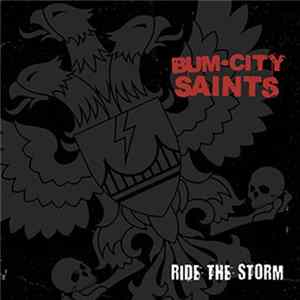 Bum City Saints - Ride The Storm flac