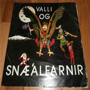 Gylfi Ægisson - Valli Og Snæálfarnir flac