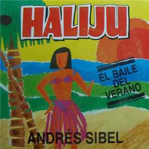 Andrés Sibel - Haliju flac