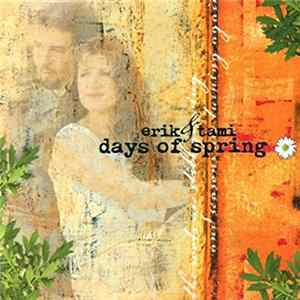 Erik & Tami - Days Of Spring flac