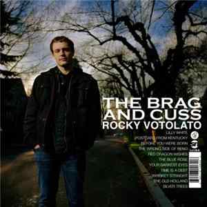 Rocky Votolato - The Brag And Cuss flac