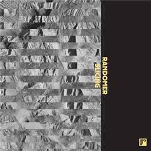 Randomer - Slicing flac