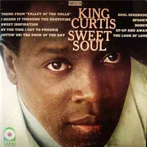 King Curtis - Sweet Soul flac