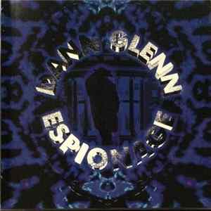 Dann Glenn - ESPIONAGE flac