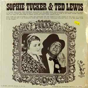 Sophie Tucker, Ted Lewis - Sophie Tucker & Ted Lewis flac
