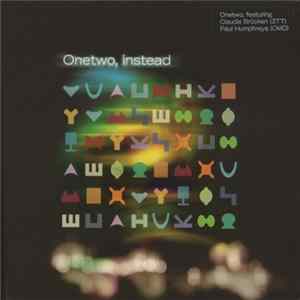 Onetwo - Instead flac