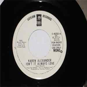 Karen Alexander - Isn't It Always Love flac