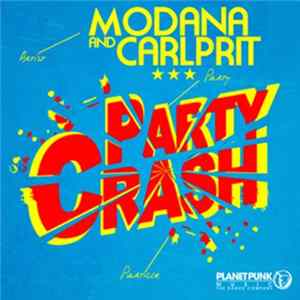 Modana & Carlprit - Party Crash flac
