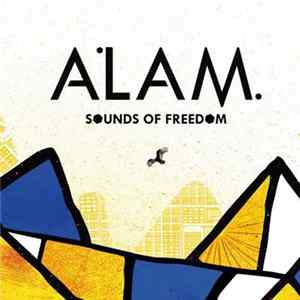 Alam - Sounds of Freedom flac