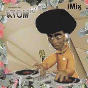 Atom™ - iMix miniLP flac