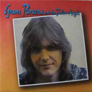 Gram Parsons & The Fallen Angels - More Gram Parsons And The Fallen Angels Live flac
