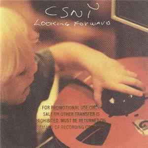 Crosby, Stills, Nash & Young - Looking Forward flac