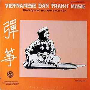 Tran Quang Hai And Bach Yen - Vietnamese Dan Tranh Music flac