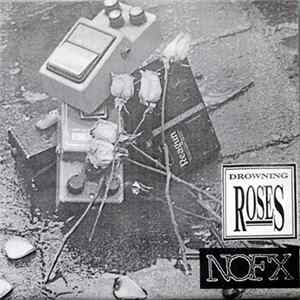 Drowning Roses / NOFX - Paradise / S/M Airlines flac