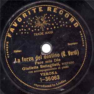 Giuseppe Verdi, Amelia Marcon, Giulietta Battaglioli - La Forza Del Destino flac
