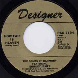 The Songs Of Harmony - How Far Is Heaven / My Jesus Is All flac