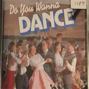 Various - Do You Wanna Dance? flac