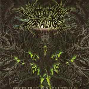 Annotations Of An Autopsy - Before The Throne Of Infection flac