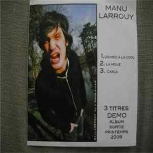 Manu Larrouy - 3 Titres Demo flac